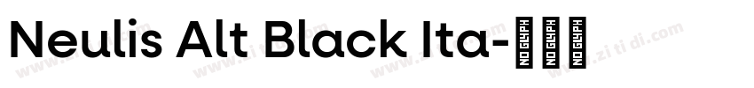 Neulis Alt Black Ita字体转换